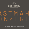 GASTMAHL_KONZERTE