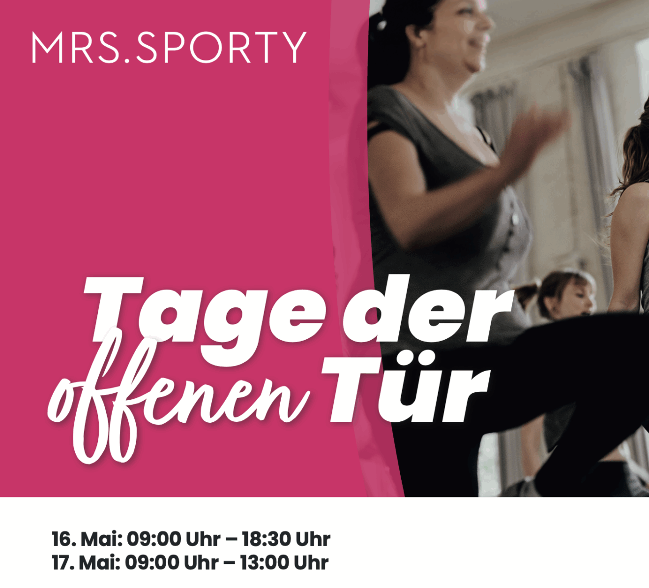 Tage der offenen Tür bei Mrs.Sporty am 16. und 17.Mai