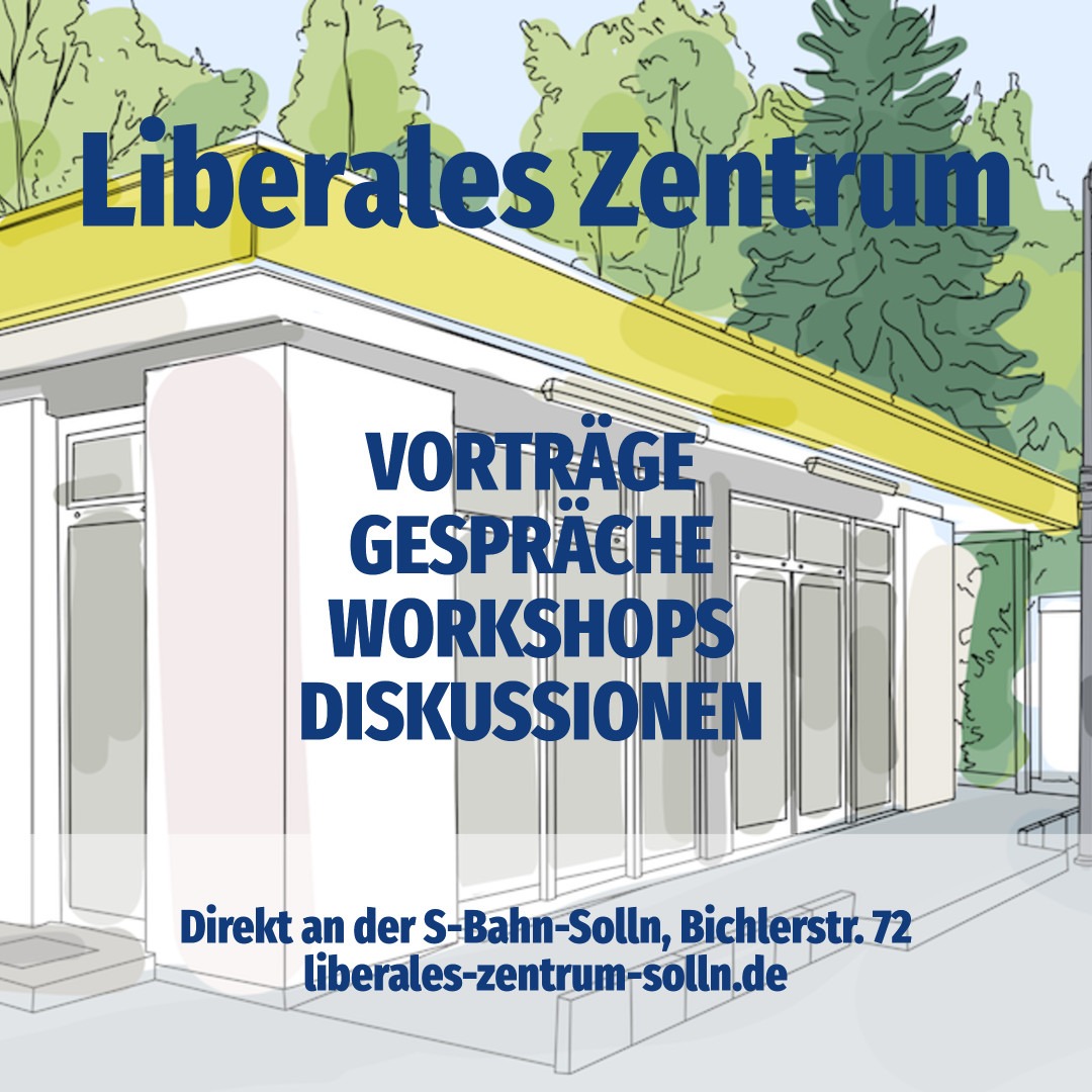 Das liberale Zentrum Solln - Treffpunkt im Münchner Süden