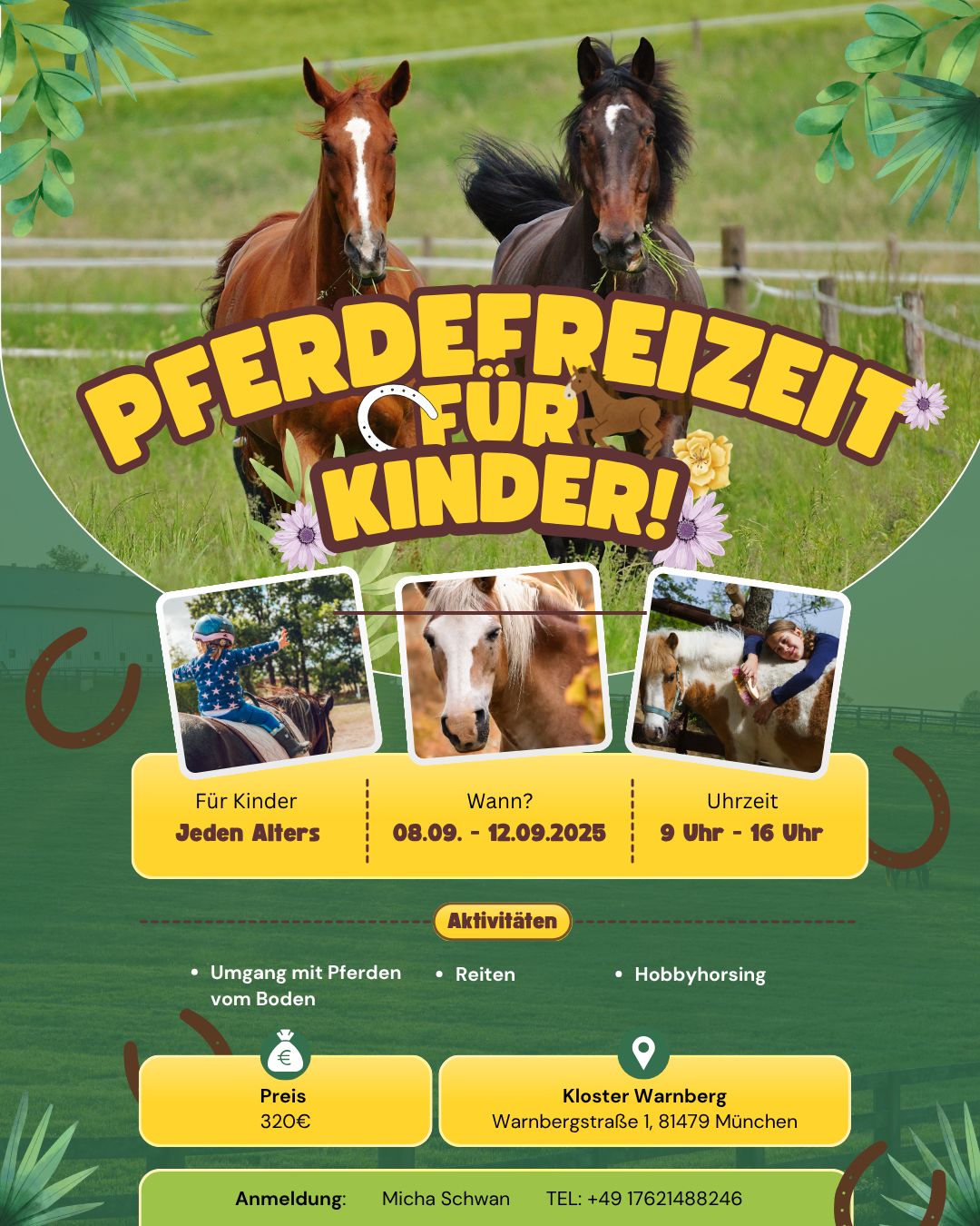 Kinder-Betreuung mit Pferden in den Sommerferien auf Gut Warnberg